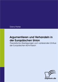 Argumentieren und Verhandeln in der Europaischen Union