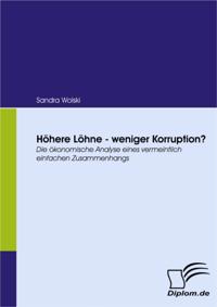 Hohere Lohne - weniger Korruption?