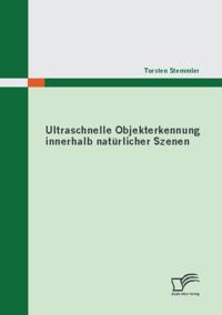 Ultraschnelle Objekterkennung innerhalb naturlicher Szenen