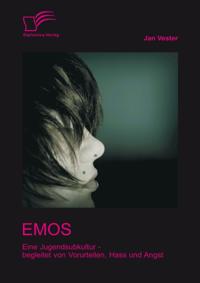 Emos: Eine Jugendsubkultur - begleitet von Vorurteilen, Hass und Angst!