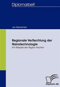 Regionale Verflechtung der Nanotechnologie