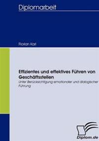 Effizientes und effektives Führen von Geschäftsstellen