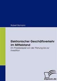 Elektronischer Geschäftsverkehr im Mittelstand
