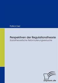 Perspektiven der Regulationstheorie