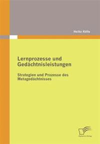 Lernprozesse und Gedächtnisleistungen