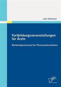 Fortbildungsveranstaltungen für Ärzte