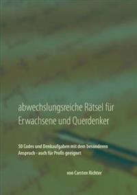 Abwechslungsreiche Rätsel für Erwachsene und Querdenker