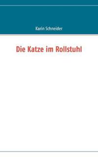 Die Katze im Rollstuhl