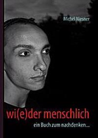 wi(e)der menschlich