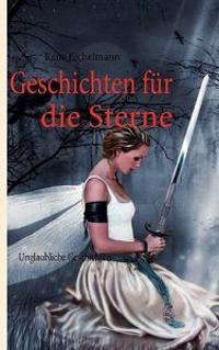 Geschichten für die Sterne