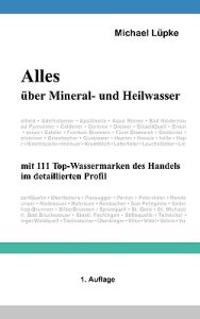 Alles über Mineral- und Heilwasser