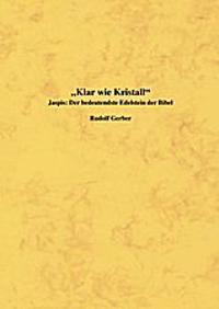 Klar wie Kristall