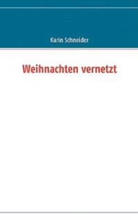 Weihnachten vernetzt