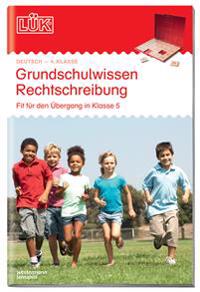 LÜK. Grundschulwissen Rechtschreibung