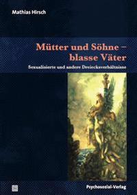 Mütter und Söhne - blasse Väter