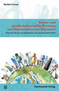 Kultur- und gesellschaftssensible Beratung von Migrantinnen und Migranten