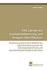 PAC-Lernen zur Insolvenzerkennung und Hotspot-Identifikation