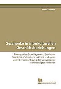 Geschenke in interkulturellen Geschäftsbeziehungen