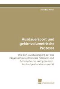 Ausdauersport und gehirnvolumetrische Prozesse