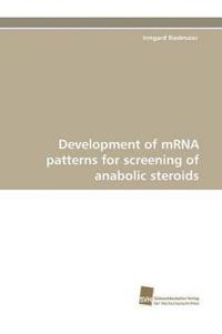 Development of mRNA patterns for screening of anabolic steroids