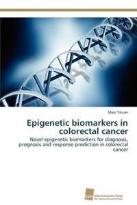 Epigenetic biomarkers in colorectal cancer