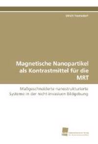 Magnetische Nanopartikel als Kontrastmittel für die MRT