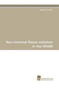 Non-Minimal Flavor-Violation in the Mssm