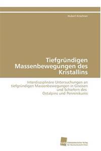 Tiefgrundigen Massenbewegungen Des Kristallins