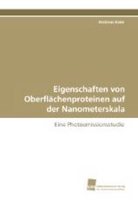 Eigenschaften von Oberflächenproteinen auf der Nanometerskala