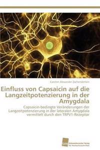 Einfluss von Capsaicin auf die Langzeitpotenzierung in der Amygdala