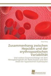 Zusammenhang zwischen Hepcidin und der erythropoetischen Variabilität