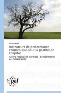 Indicateurs de performance économique pour la gestion de l'hôpital