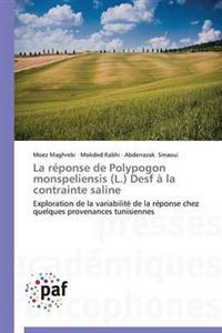 La Reponse de Polypogon Monspeliensis (L.) Desf A La Contrainte Saline