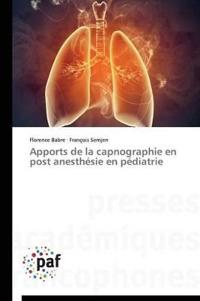 Apports de la Capnographie En Post Anesthésie En Pédiatrie