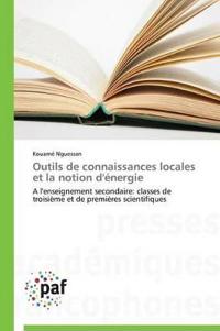 Outils de Connaissances Locales Et La Notion d'Énergie