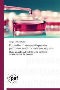 Potentiel Thérapeutique de Peptides Antimicrobiens Équins