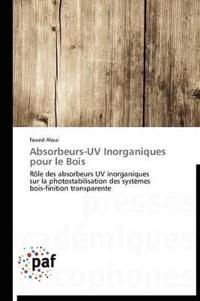 Absorbeurs-UV Inorganiques Pour Le Bois