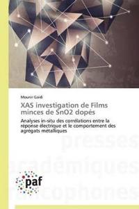 Xas Investigation de Films Minces de Sno2 Dopés