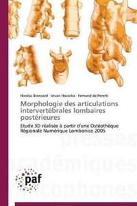 Morphologie Des Articulations Intervertébrales Lombaires Postérieures