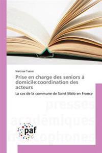 Prise en charge des seniors à domicile:coordination des acteurs