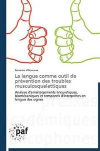 La Langue Comme Outil de Prévention Des Troubles Musculosquelettiques