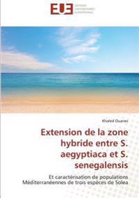 Extension de la zone hybride entre S. aegyptiaca et S. senegalensis