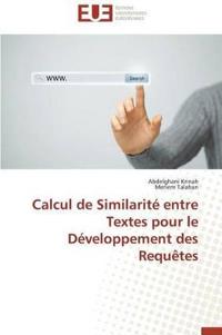 Calcul de Similarit? Entre Textes Pour Le D?veloppement Des Requ?tes