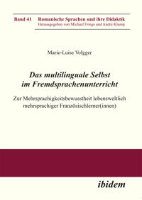 Das multilinguale Selbst im Fremdsprachenunterricht