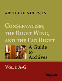 Bokomslag för "Henderson, A: Conservatism, the Right Wing, and the Far Righ"