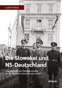 Die Slowakei und NS-Deutschland
