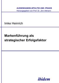 Markenfuhrung als strategischer Erfolgsfaktor