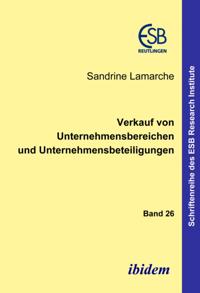 Verkauf von Unternehmensbereichen und Unternehmensbeteiligungen