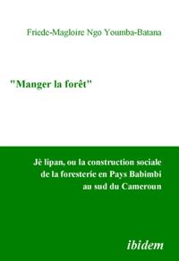 Manger la foret