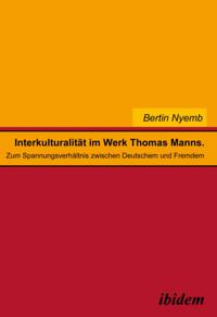 Interkulturalität im Werk Thomas Manns